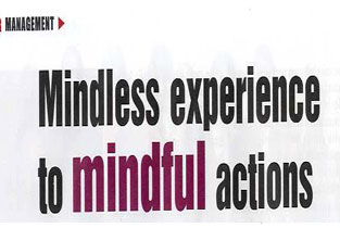 Mindless experience to mindful actions